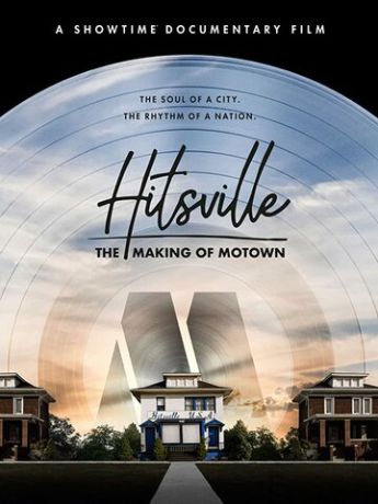 Хитсвиль: Создание студии Motown (2019)