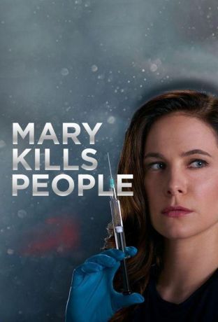 Мэри убивает людей (2019)