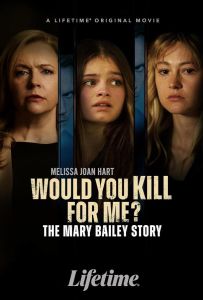 Ти б убив заради мене? Історія Мері Бейлі