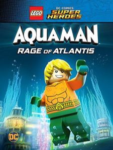 LEGO Супергерої DC: Аквамен. Лють Атлантиди